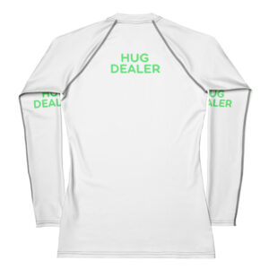 Alternative view of Women's Rash Guard "HUG DEALER"