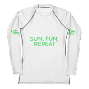 Women's Rash Guard "SUN, FUN, REPEAT"