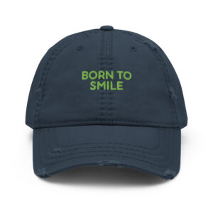 Alternative view of Distressed Dad Hat "BORN TO SMILE"