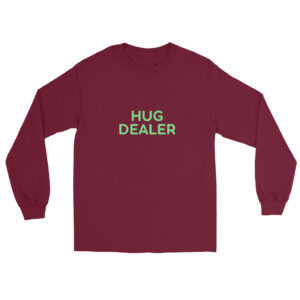 Men’s Long Sleeve Shirt "HUG DEALER"