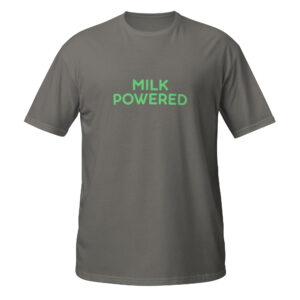 Short-Sleeve Unisex T-Shirt "MILK POWERED"