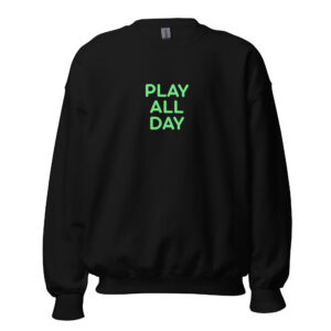 Unisex Sweatshirt "PLAY ALL DAY"