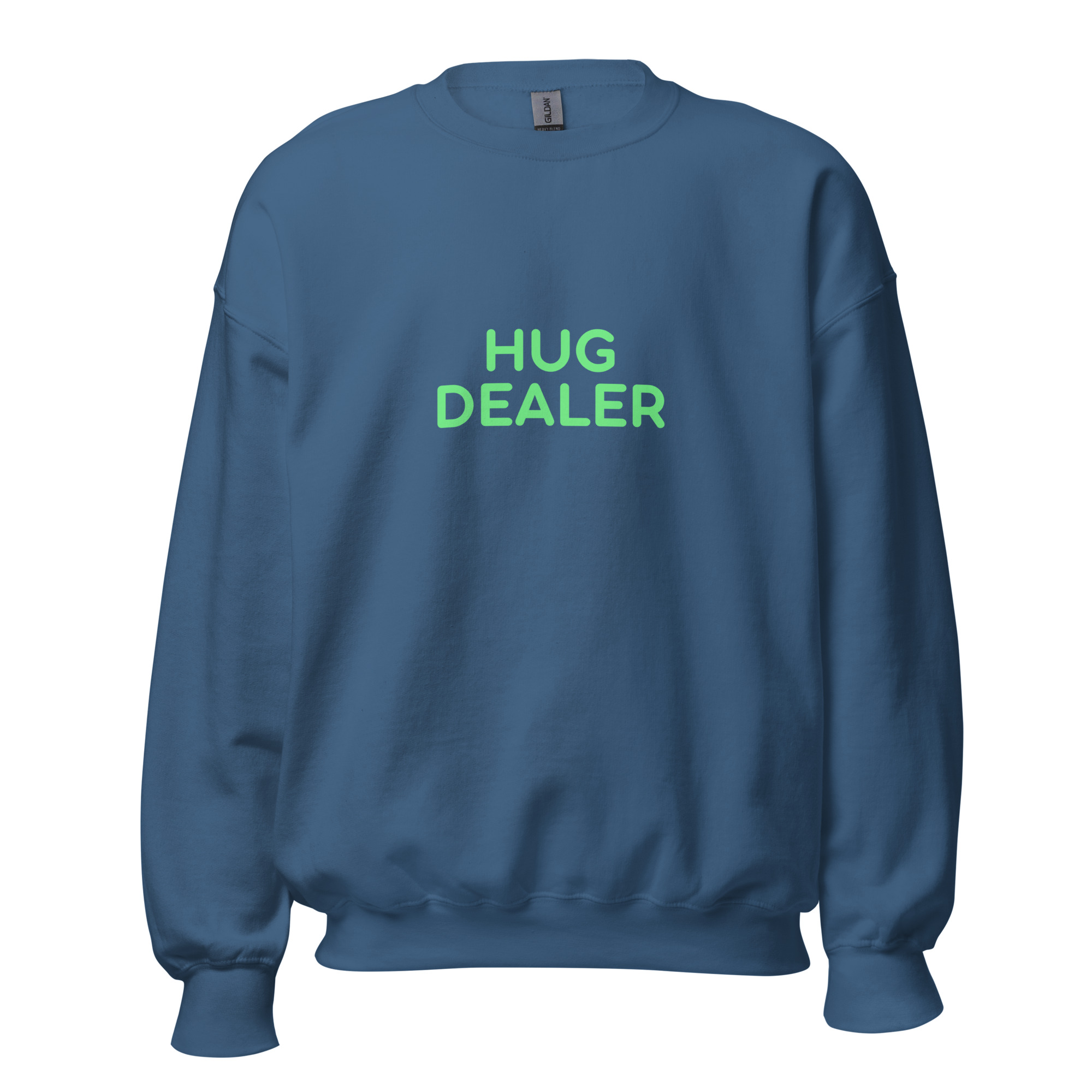 Unisex Sweatshirt "HUG DEALER" - Image 11