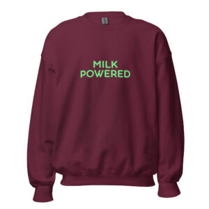 Unisex Sweatshirt "MILK POWERED"