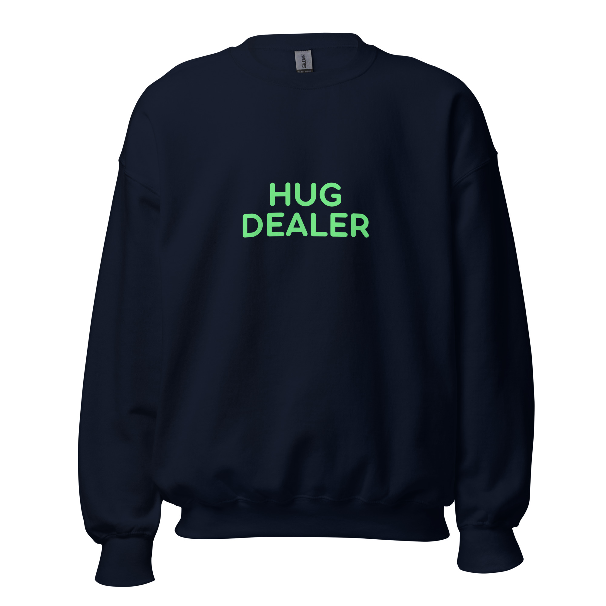 Unisex Sweatshirt "HUG DEALER" - Image 3