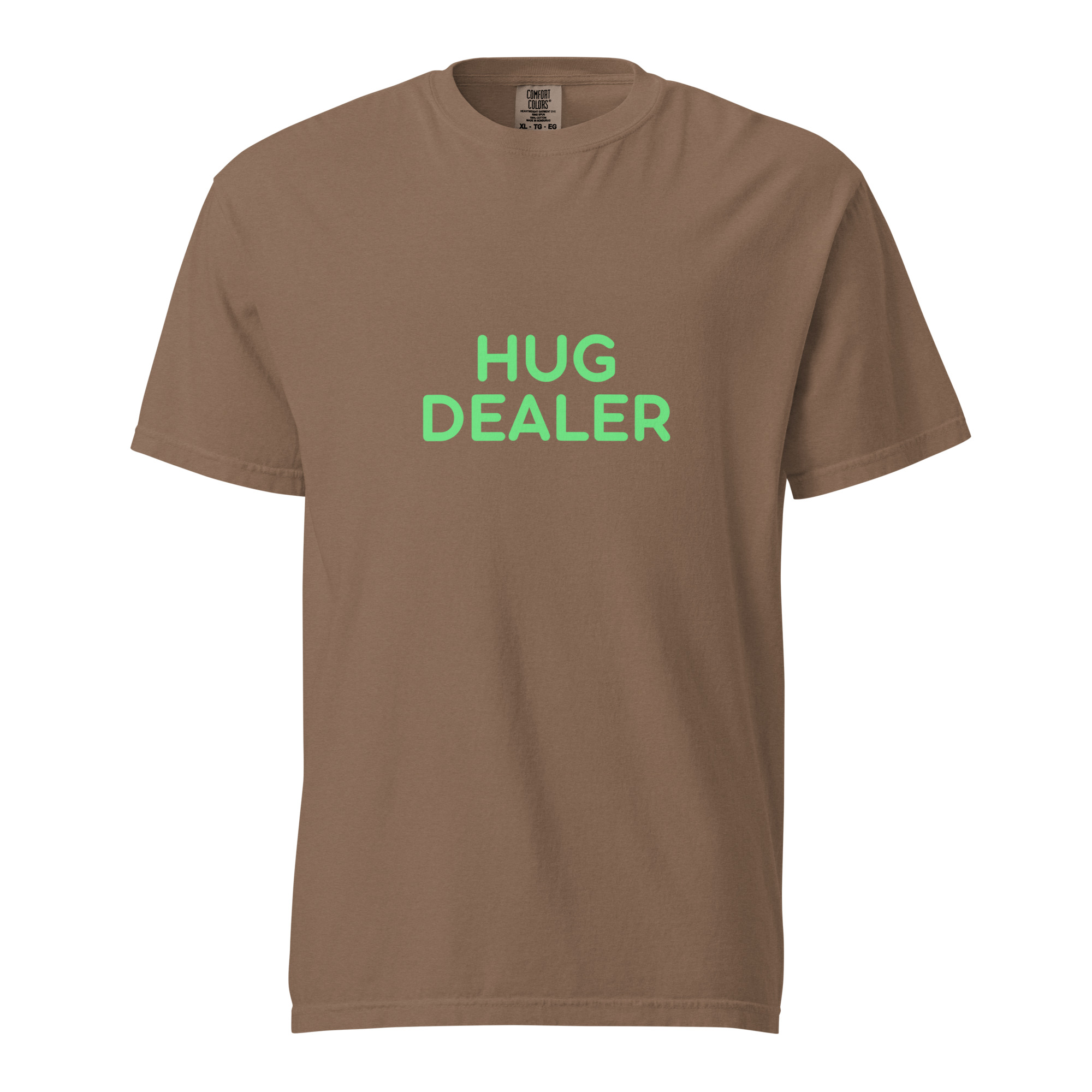 Unisex garment-dyed heavyweight t-shirt "HUG DEALER"