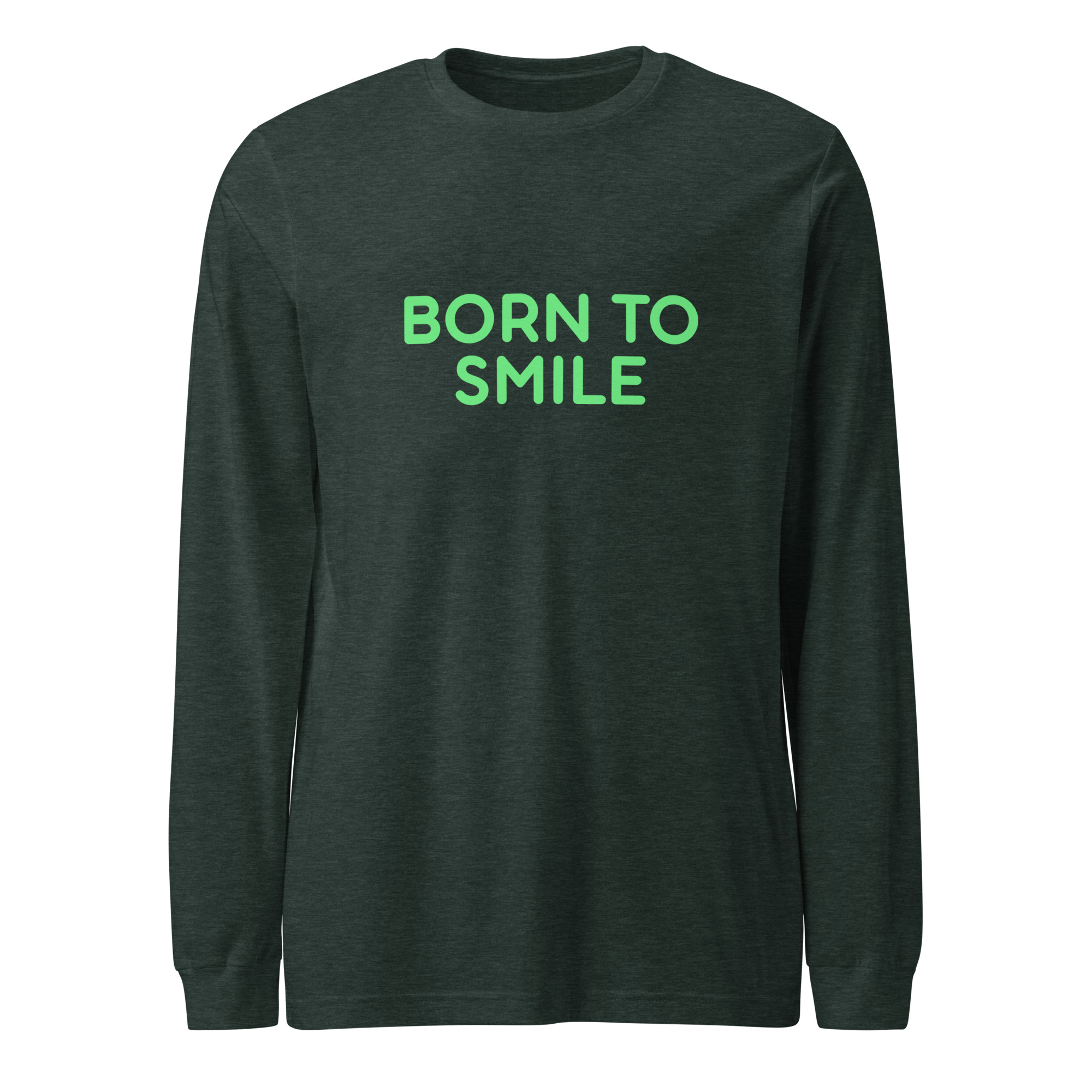 Unisex Long Sleeve Tee "BORN TO SMILE" - Image 6
