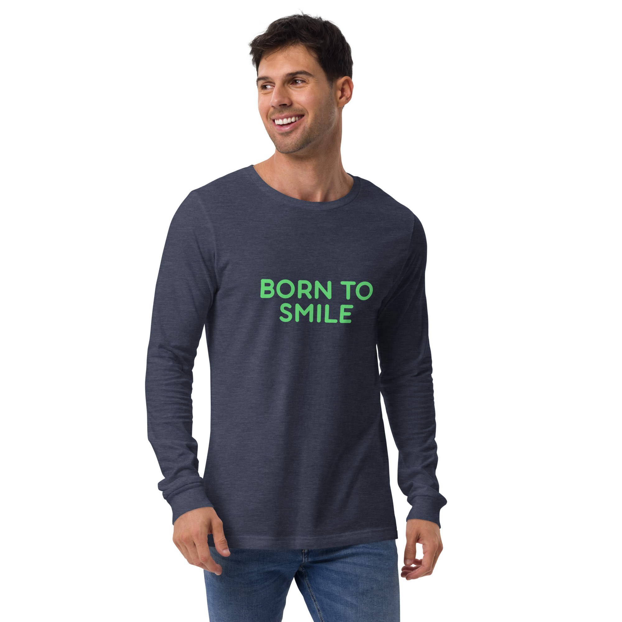 Unisex Long Sleeve Tee "BORN TO SMILE" - Image 22