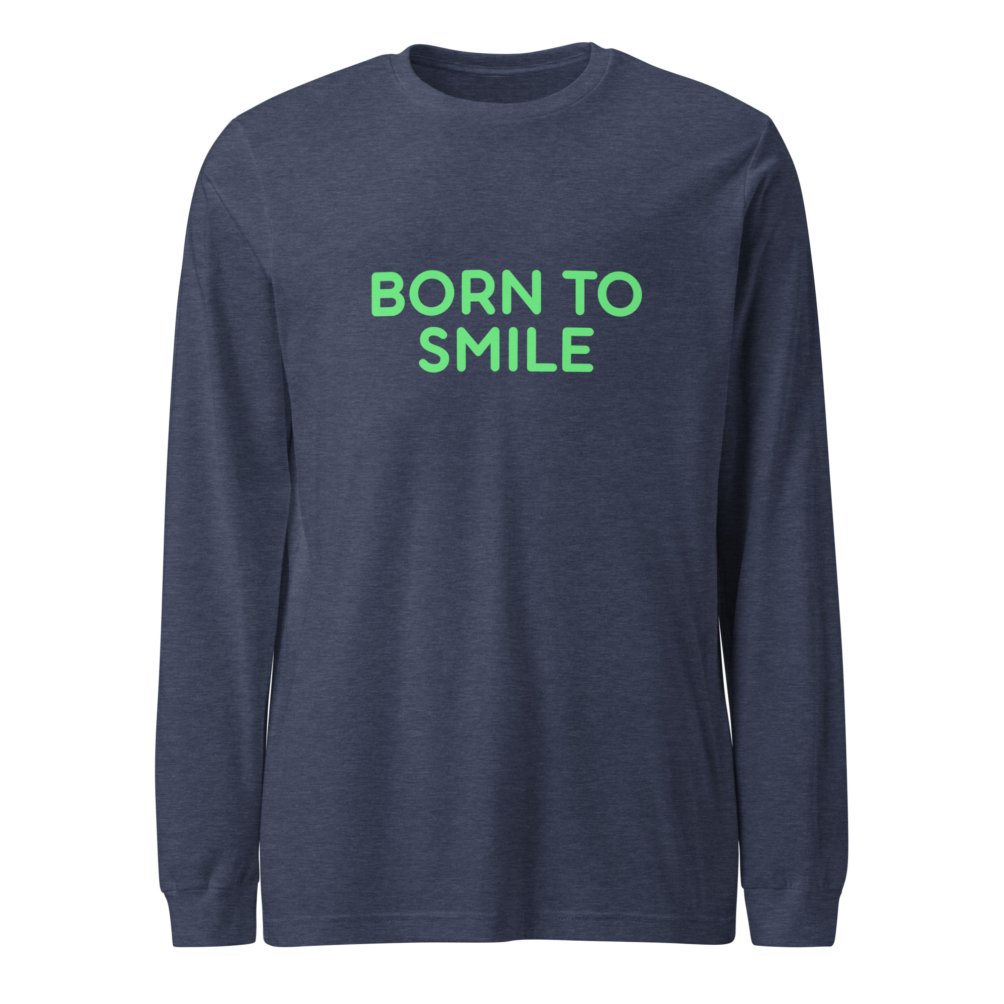 Unisex Long Sleeve Tee "BORN TO SMILE" - Image 9