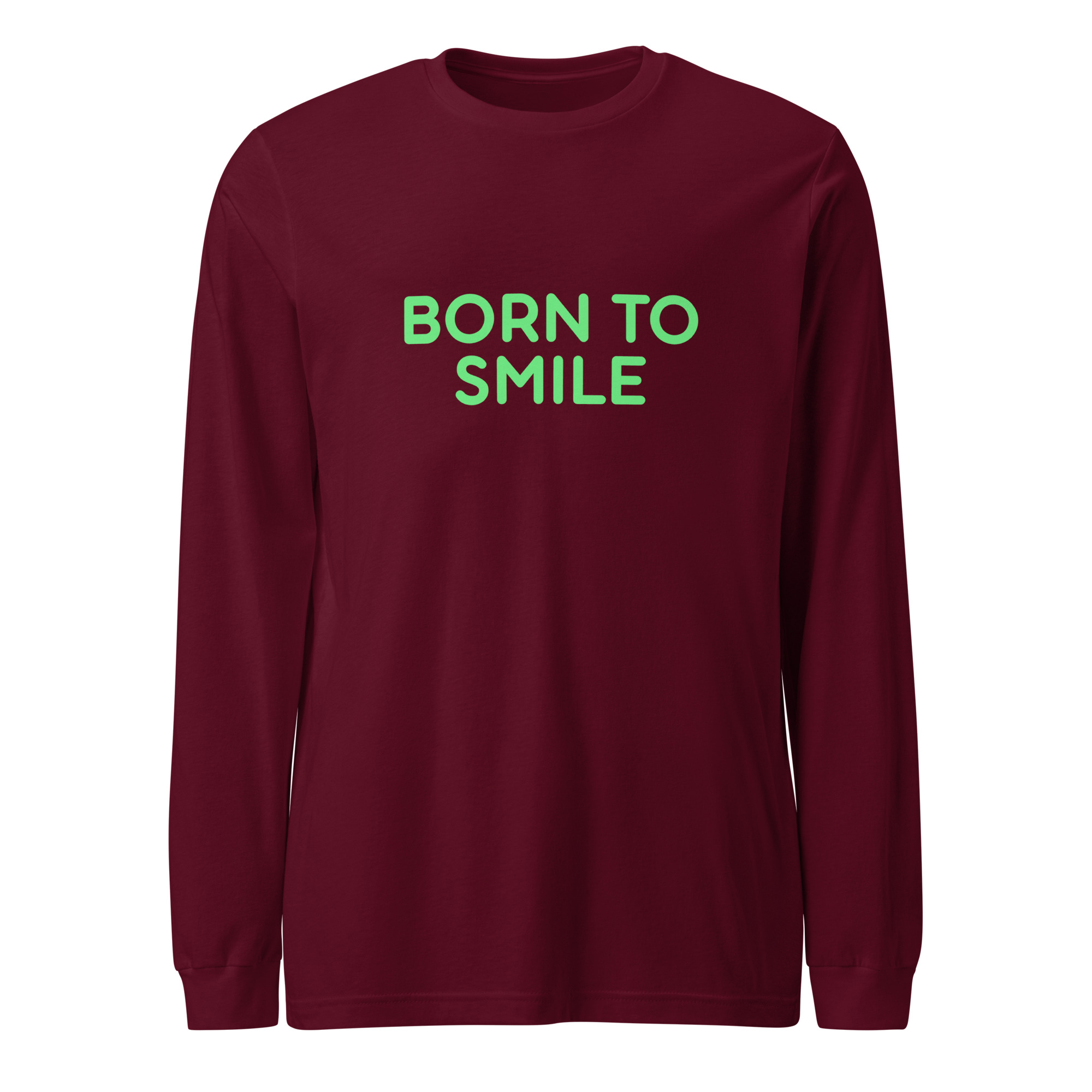 Unisex Long Sleeve Tee "BORN TO SMILE" - Image 4