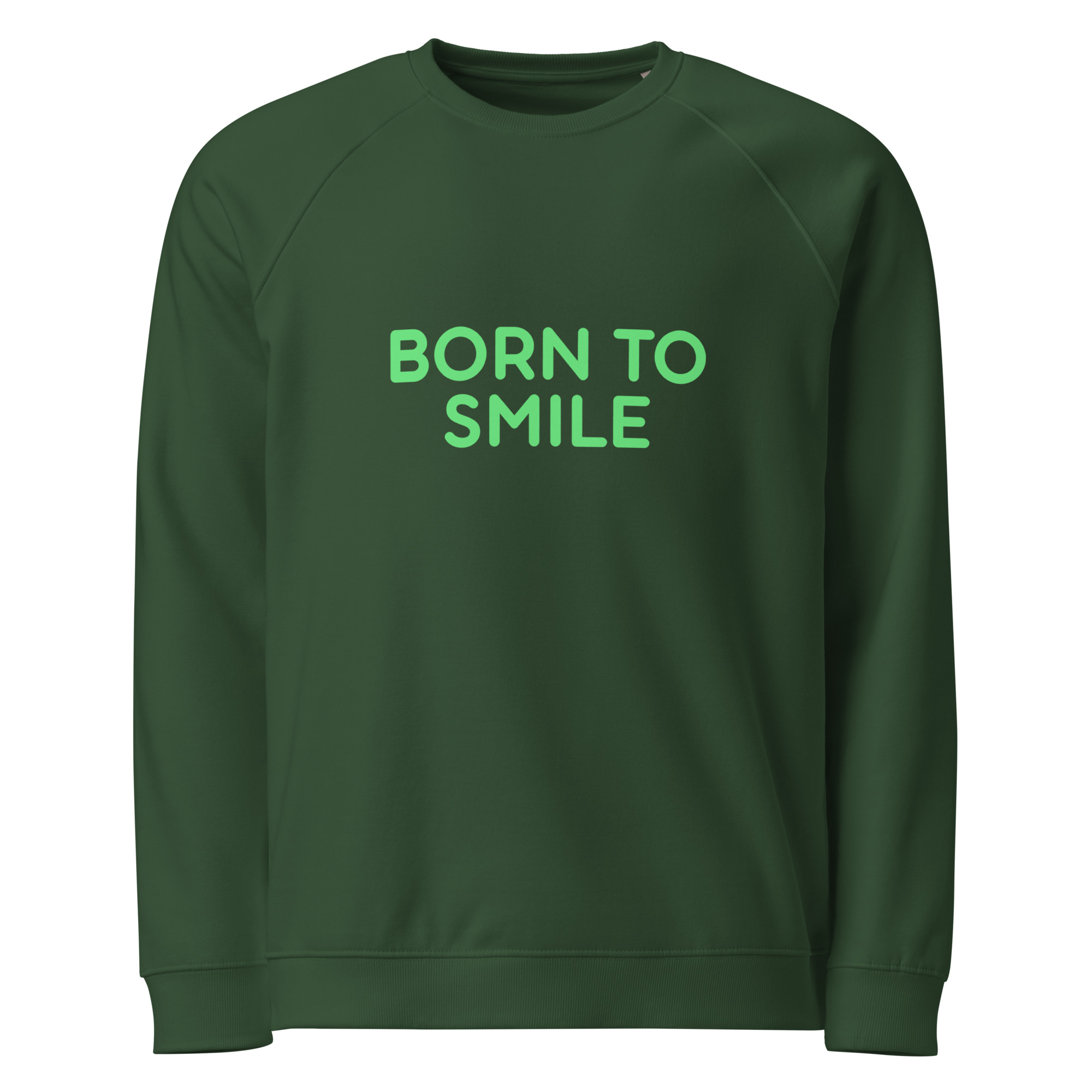 Unisex organic raglan sweatshirt "BORN TO SMILE" - Image 4