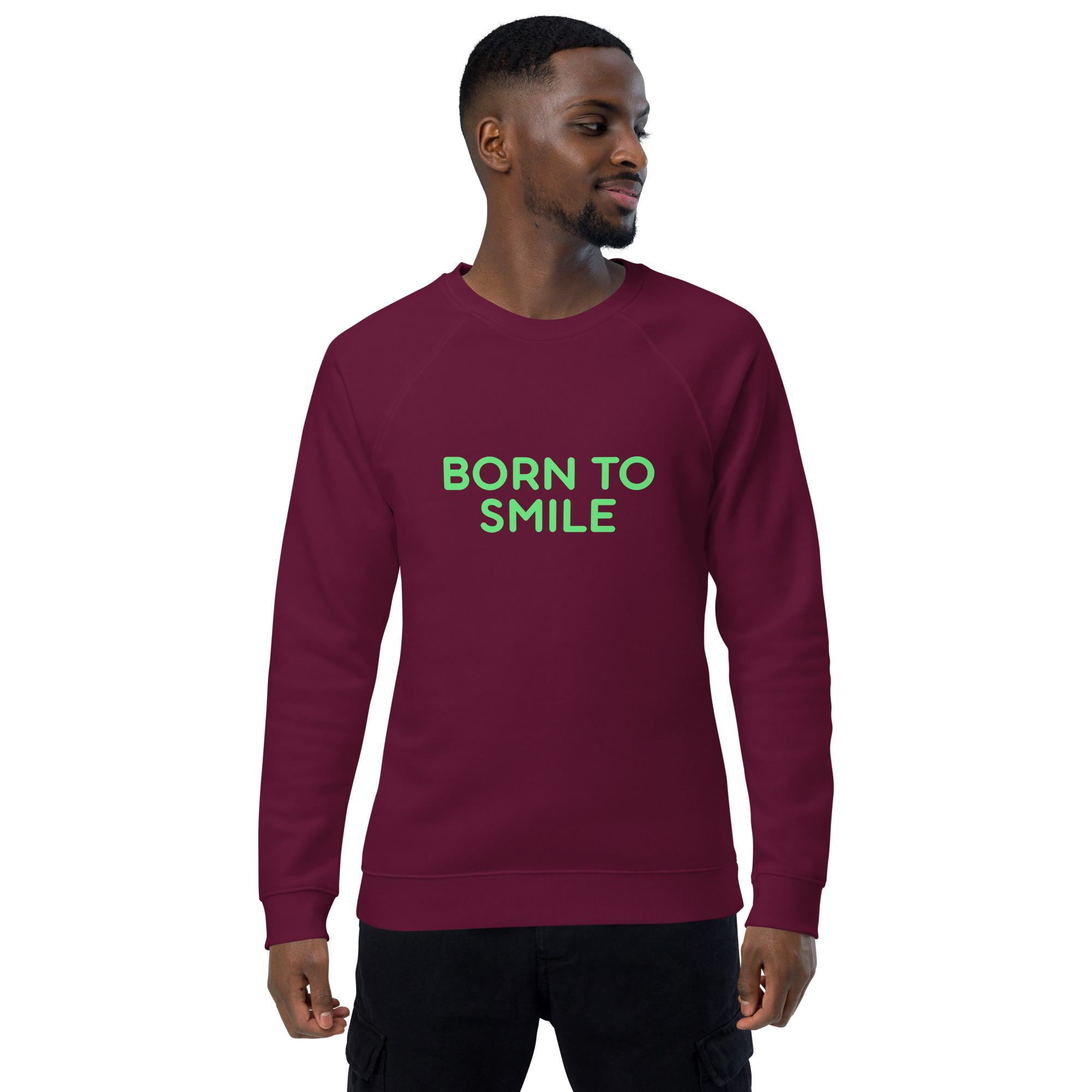 Unisex organic raglan sweatshirt "BORN TO SMILE" - Image 8