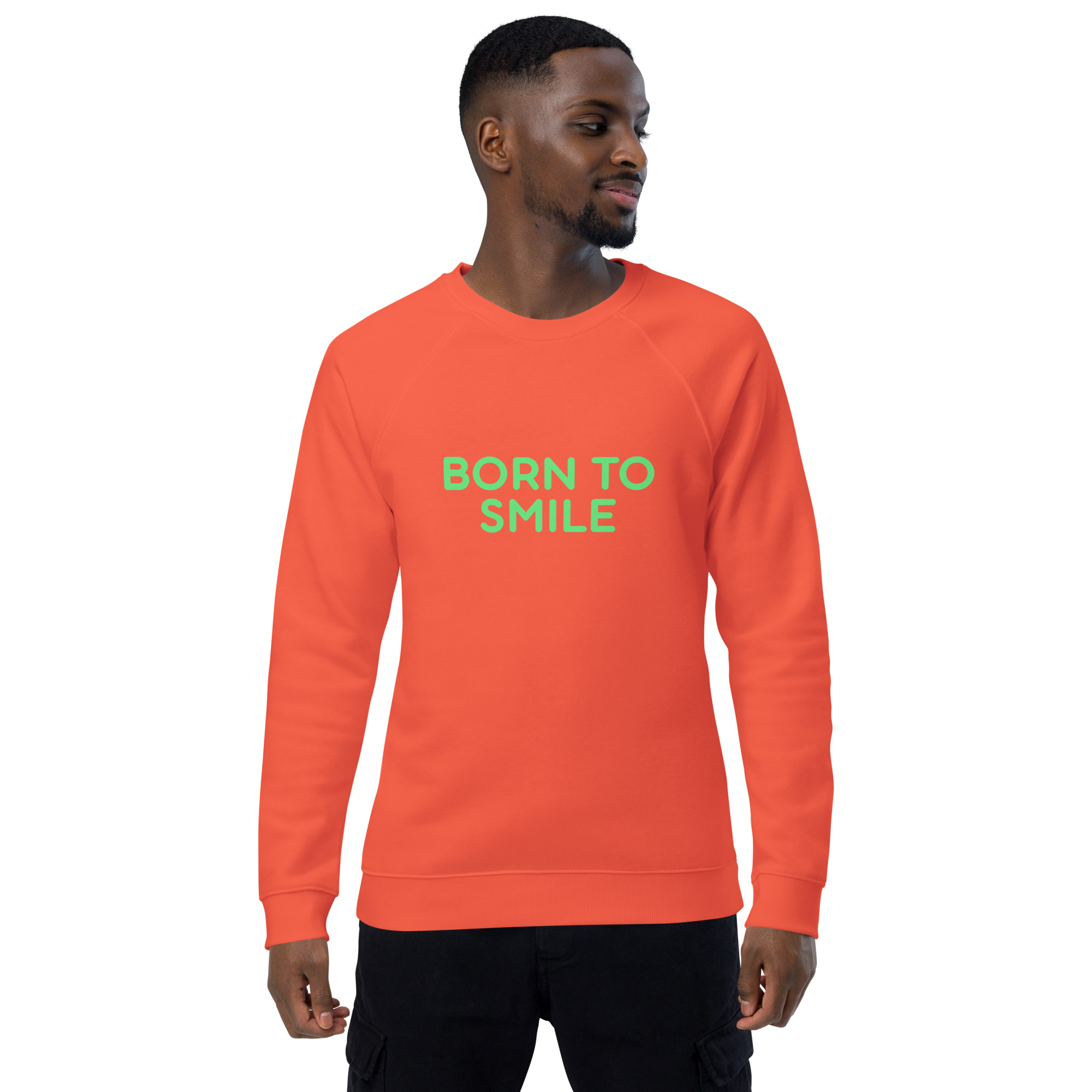 Unisex organic raglan sweatshirt "BORN TO SMILE" - Image 11