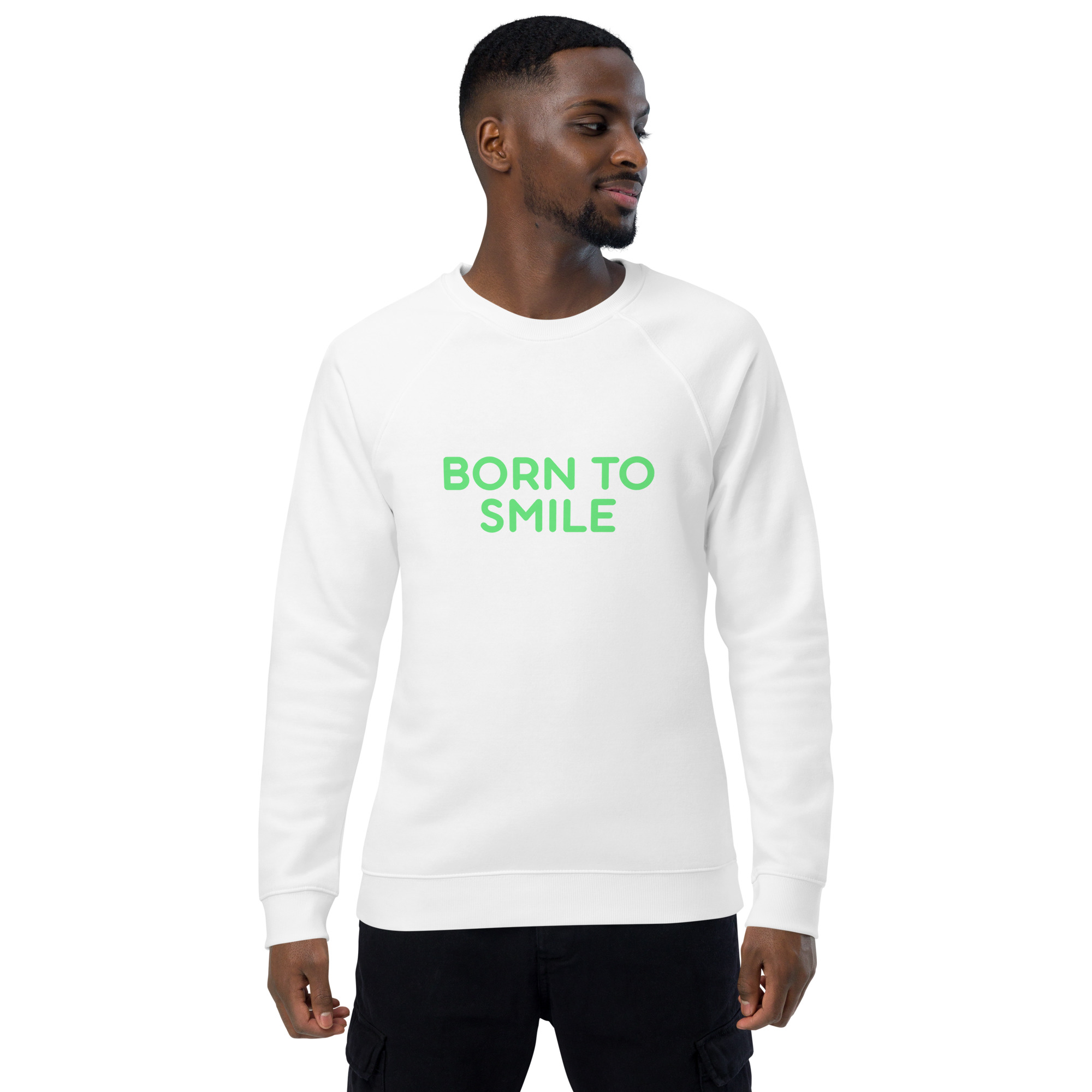 Unisex organic raglan sweatshirt "BORN TO SMILE" - Image 12