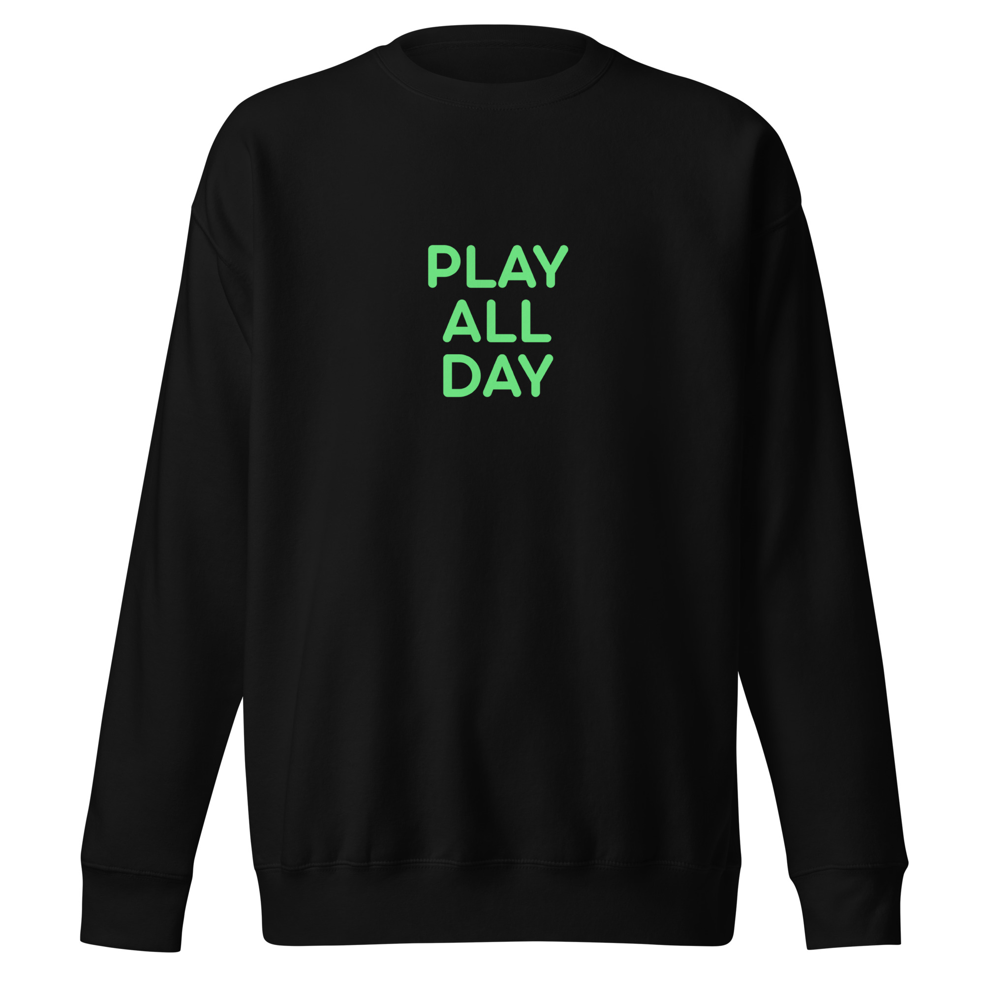 Unisex Premium Sweatshirt "PLAY ALL DAY"