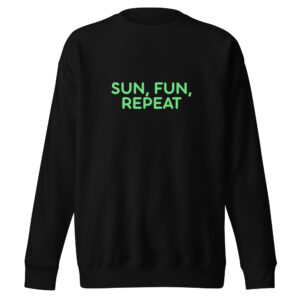 Unisex Premium Sweatshirt "SUN, FUN, REPEAT"