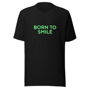 Unisex staple eco t-shirt "BORN TO SMILE"