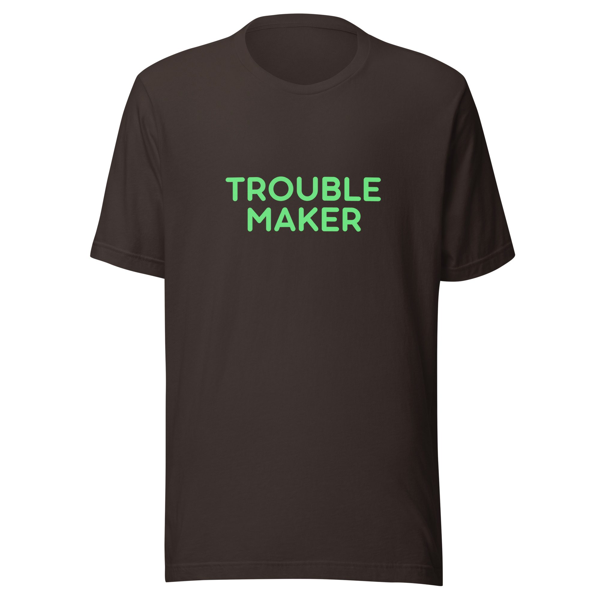 Unisex t-shirt "TROUBLE MAKER" - Image 9