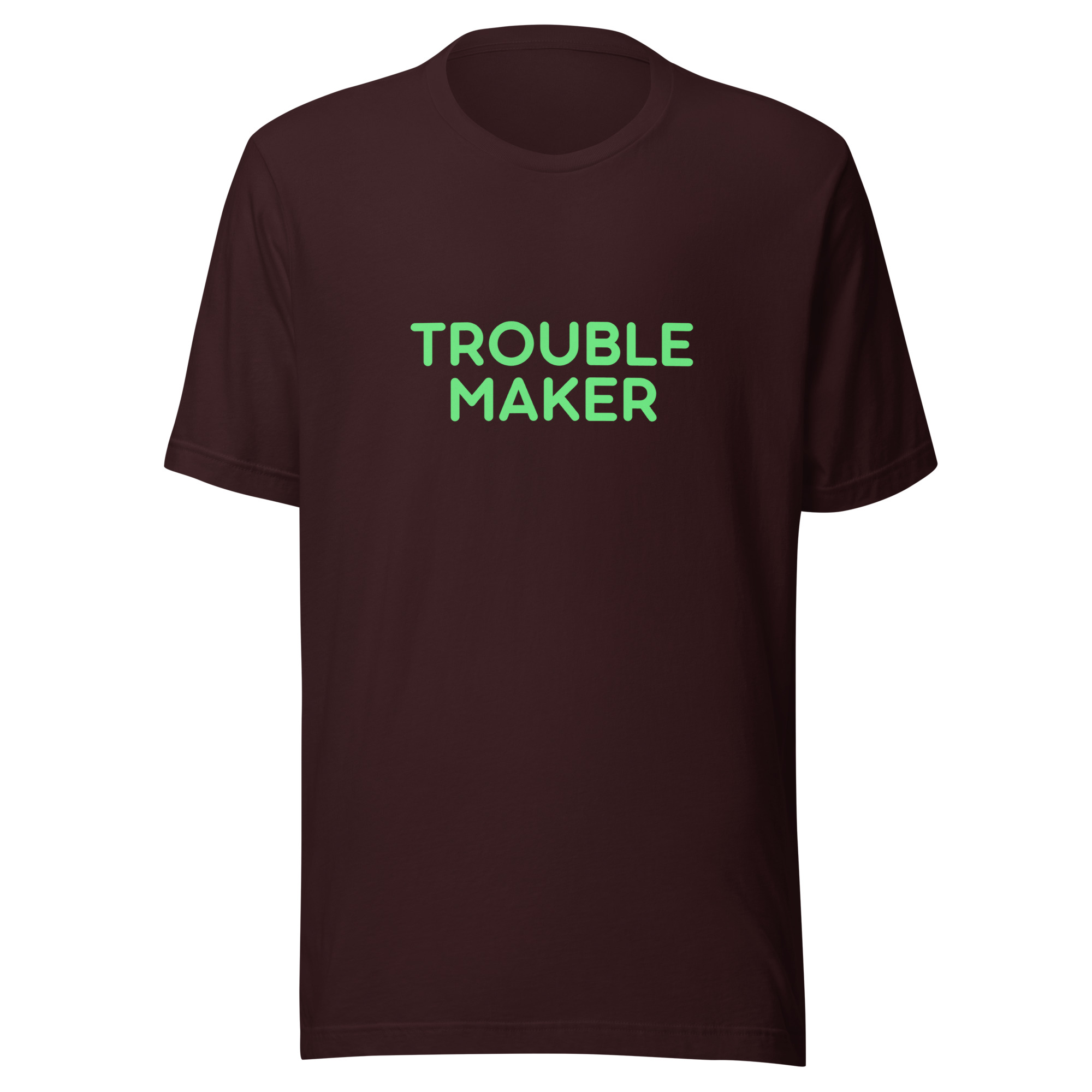 Unisex t-shirt "TROUBLE MAKER" - Image 4