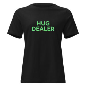 Alternative view of Women's Relaxed T-Shirt "HUG DEALER"