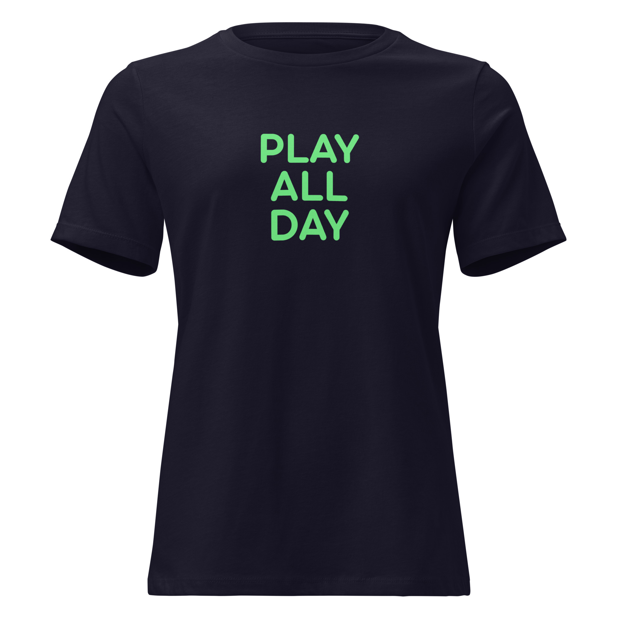 Women's Relaxed T-Shirt "PLAY ALL DAY"
