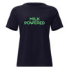 Women's Relaxed T-Shirt "MILK POWERED"