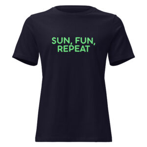 Women's Relaxed T-Shirt "SUN, FUN, REPEAT"
