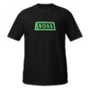 Short-Sleeve Unisex T-Shirt "BOSS"