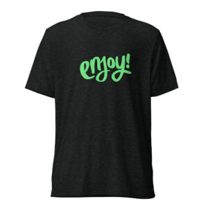 Alternative view of Short sleeve t-shirt "ENJOY!"