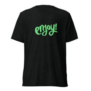 Short sleeve t-shirt "ENJOY!"