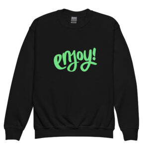 Youth crewneck sweatshirt "ENJOY!"